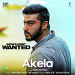 Akela - Indias Most Wanted Mp3 Song